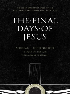 The Final Days of Jesus - ebook
